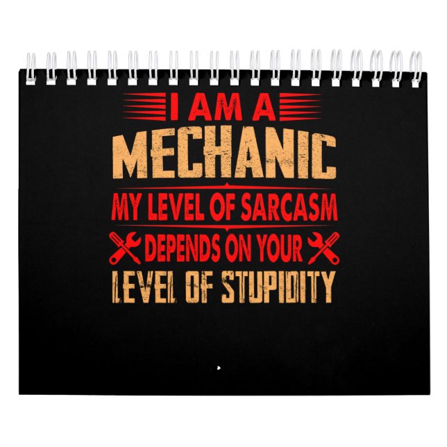 Mechanic Lovers | I Am A Mechanic Calendar (Cover)