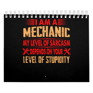 Mechanic Lovers   I Am A Mechanic Calendar