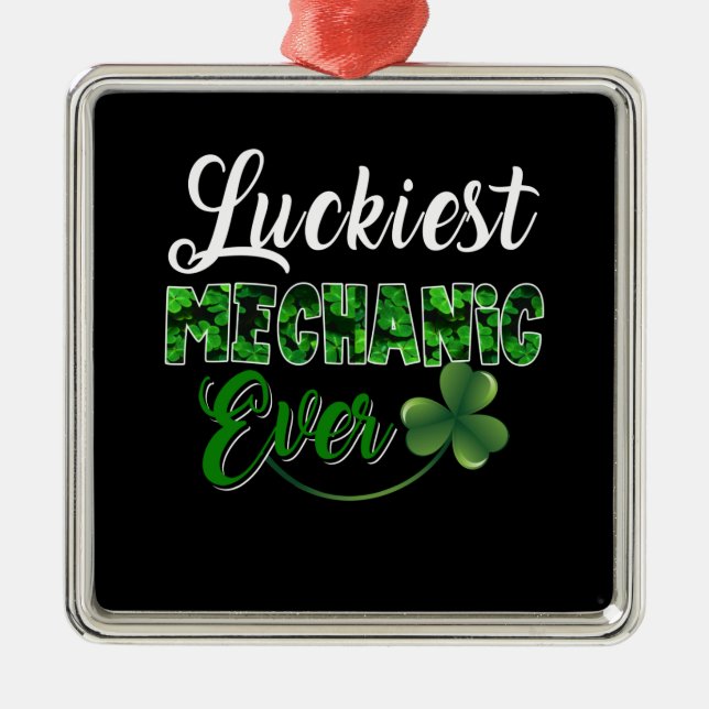 Mechanic Lovers | Luckiest Mechanic Ever Metal Tree Decoration (Front)