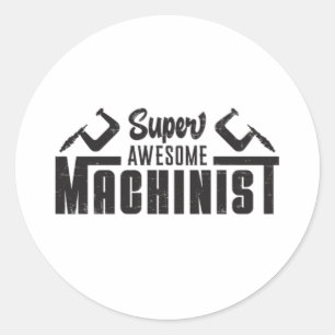 Mechanic Machine Machinist CNC Operator Funny Gift Classic Round Sticker