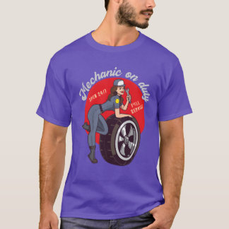 Mechanic on Duty Repair girl car repair shop frien T-Shirt
