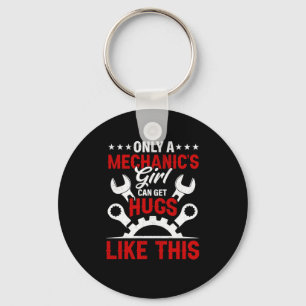 Mechanic Only A Mechanic's Girl Key Ring