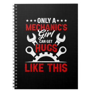 Mechanic Only A Mechanic's Girl Notebook