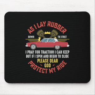Mechanic Protect My Ride Mouse Mat