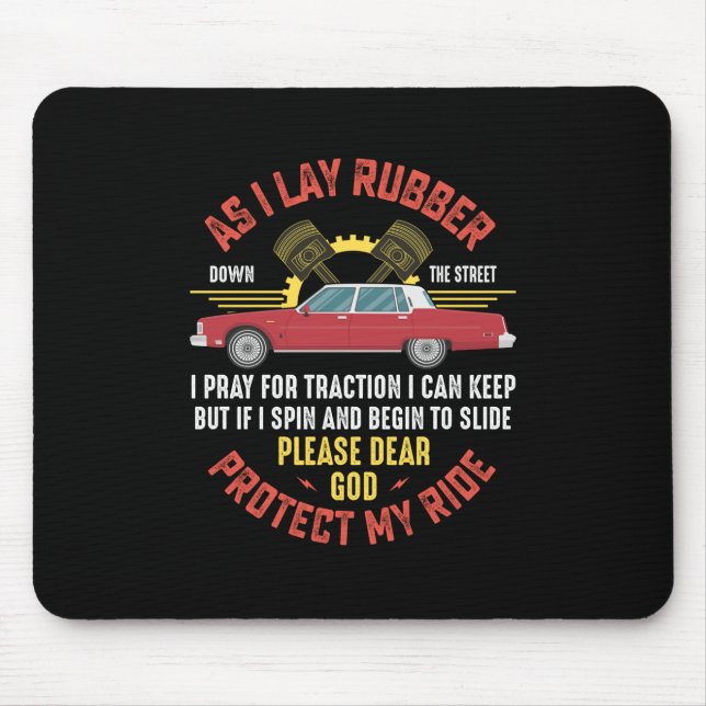 Mechanic Protect My Ride Mouse Mat (Front)