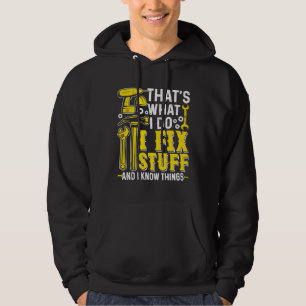 Mechanic Retro That's What I Do I Fix Stuff & I Kn Hoodie