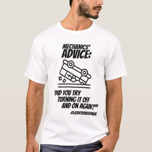 Mechanic’s Advice T-Shirt