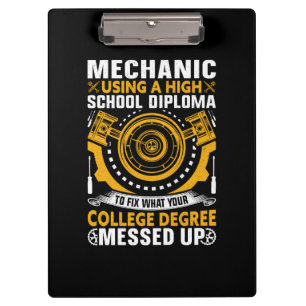 Mechanic Using A High School Diploma Clipboard