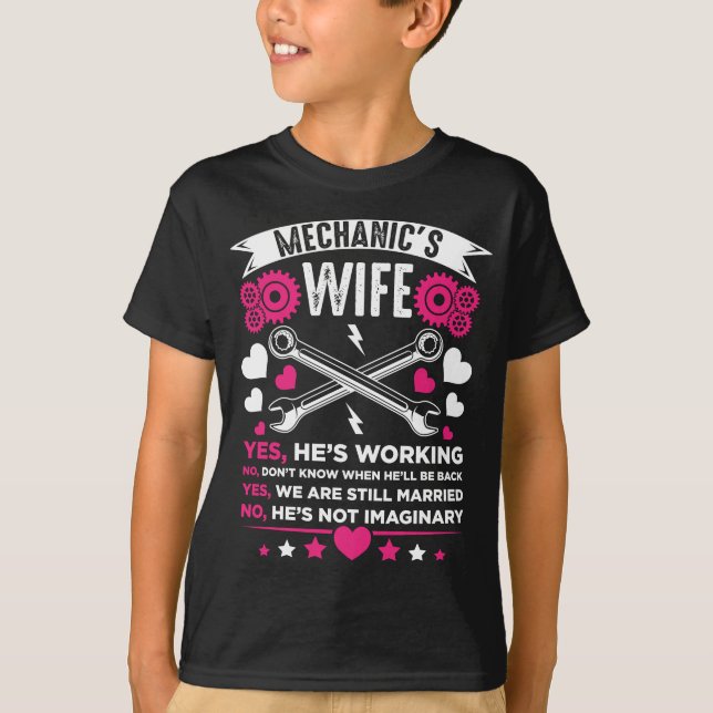 Mechanic Wife Girlfriend Husband Wedding T-Shirt (Front)