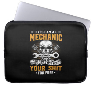 Mechanic Yes I Am A Mechanic Laptop Sleeve