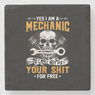 Mechanic Yes I Am A Mechanic Stone Coaster