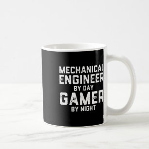Mechanical Engineer By Day Gamer By Night Meme For Coffee Mug