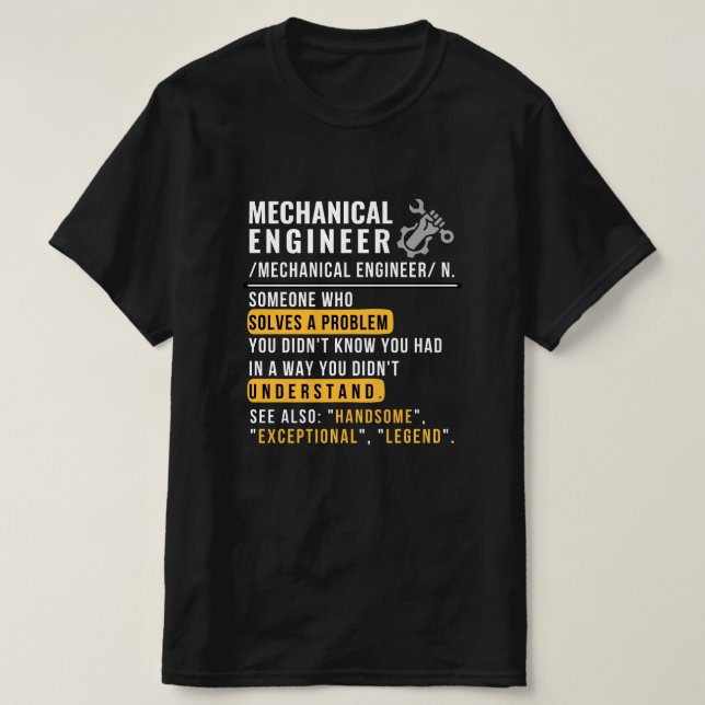 Mechanical Engineer Definition Funny Job T-Shirt (Design Front)