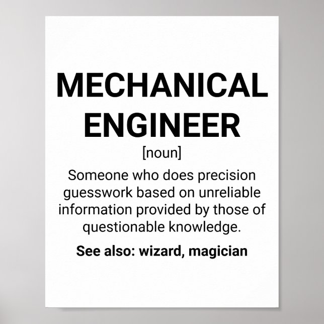 Mechanical engineer definition humour poster (Front)