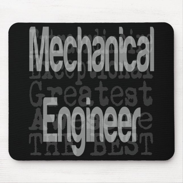 Mechanical Engineer Extraordinaire Mouse Mat (Front)