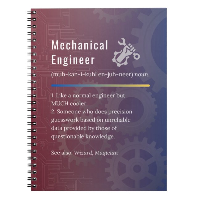 Mechanical Engineer Funny Definition Notebook (Front)