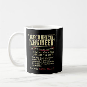 Mechanical Engineer Funny Dictionary Definition  Coffee Mug