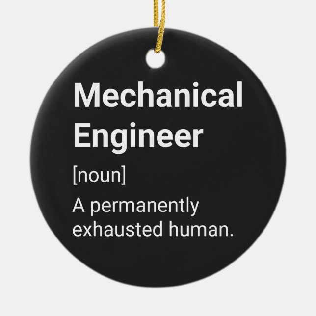 Mechanical Engineer Funny Humour Definition Ceramic Tree Decoration (Front)