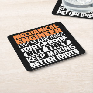 Mechanical Engineer I Try To Make Things Funny  Square Paper Coaster