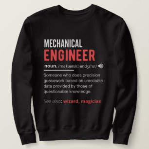 Mechanical ENGINEER Sweatshirt
