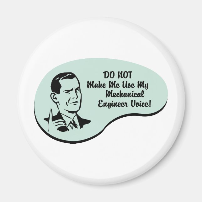 Mechanical Engineer Voice Magnet (Front)