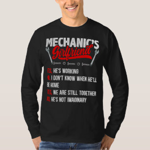 Mechanics Girlfriend Machinist Mechanics T-Shirt