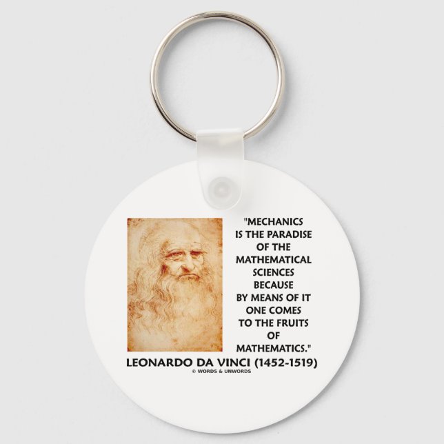 Mechanics Paradise Of Mathematical Sciences Quote Key Ring (Front)