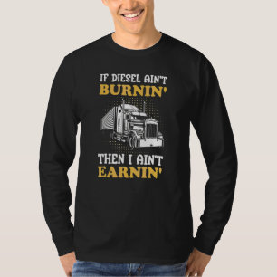 Mechanics Truck Mechanic Trucks Quote T-Shirt