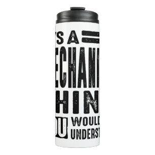 Mechanics Work Job Title Gift Thermal Tumbler