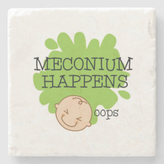 Meconium Happens Medical Humour Drink Coaster