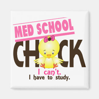 Med School Chick 1 Magnet