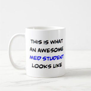 med student, awesome coffee mug