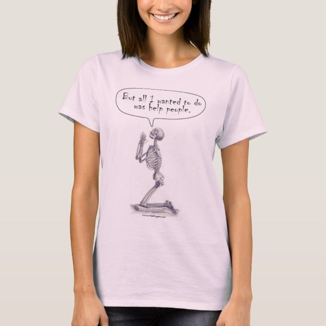 Med Student Skeleton Prayer T-Shirt (Front)