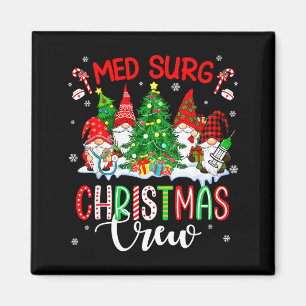 Med Surg Christmas Crew Group Gnomes Decorating Xm Magnet
