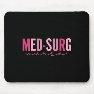 Med Surg Nurse Appreciation Nursing School Graduat Mouse Mat