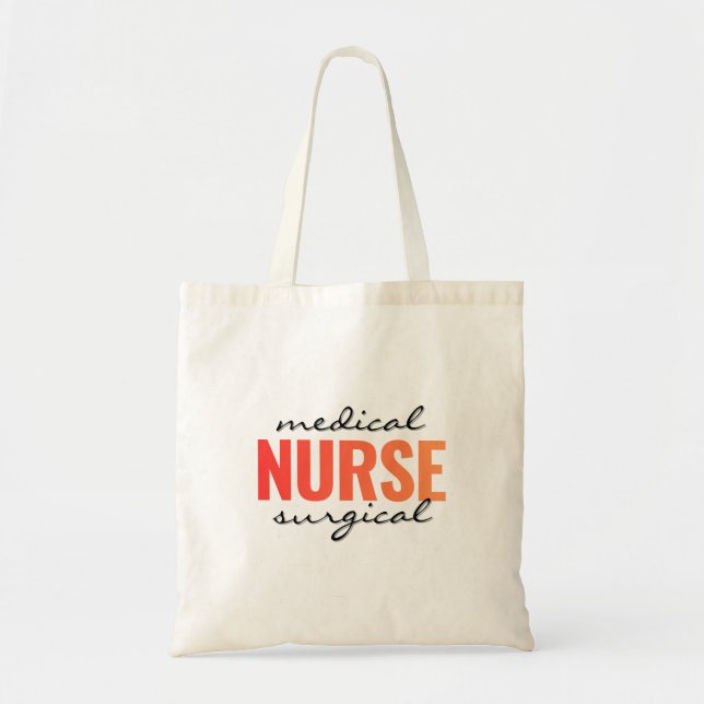Med Surg Nurse Bold Typography Tote Bag (Front)