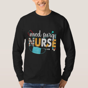 Med Surg Nurse Cute Nurses Week 2022 Appreciation  T-Shirt