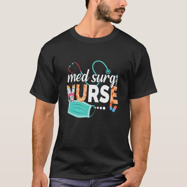 Med Surg Nurse Cute Nurses Week 2022 Appreciation  T-Shirt (Front)