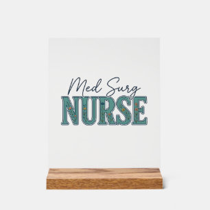 Med Surg Nurse Floral Vintage Engraving Design_1 Acrylic Sign