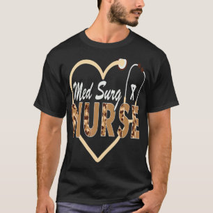 Med Surg Nurse Leopard Nurses Week Appreciation Nu T-Shirt