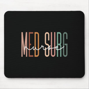 Med Surg Nurse Medical Surgical Nursing Appreciati Mouse Mat