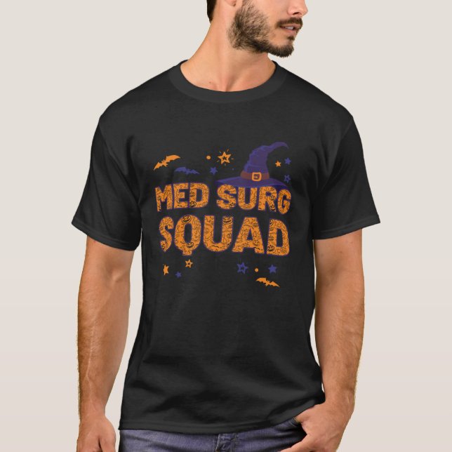 Med Surg Squad Witch Hat Halloween Med Surg Nurse  T-Shirt (Front)