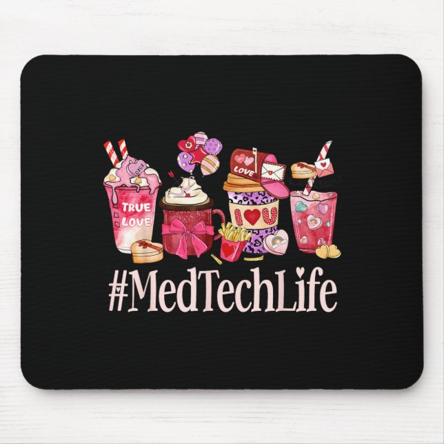 Med Tech Women Coffee Lovers Funny Valentine's Day Mouse Mat (Front)