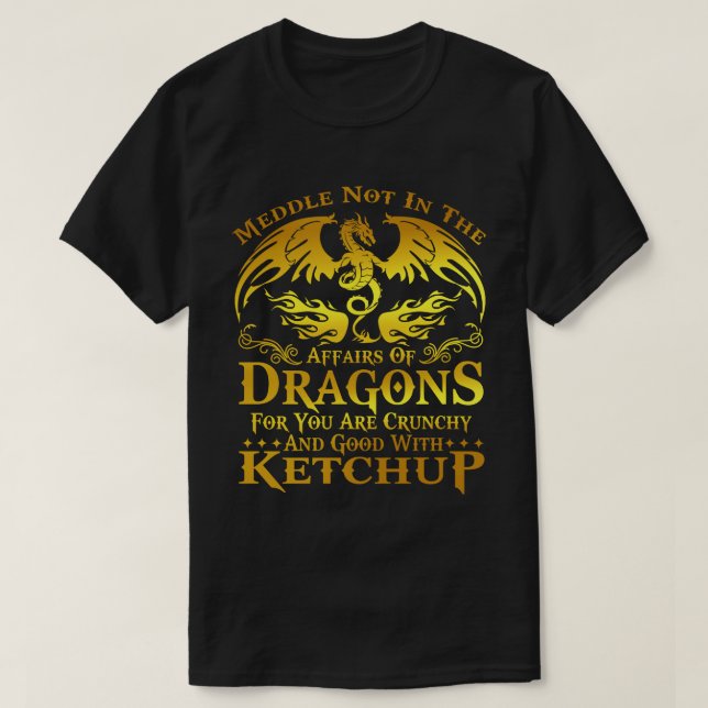 Meddle Not Affairs Dragons Tshirt, Mens Dragon  T-Shirt (Design Front)