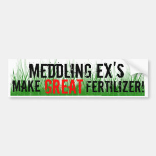 MEDDLING EX'S BUMPER STICKER