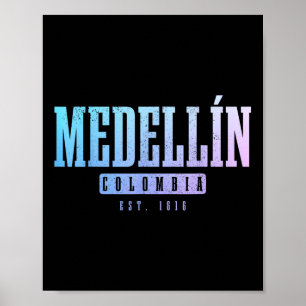 Medellin Colombia Pride Colombian Souvenir  Poster