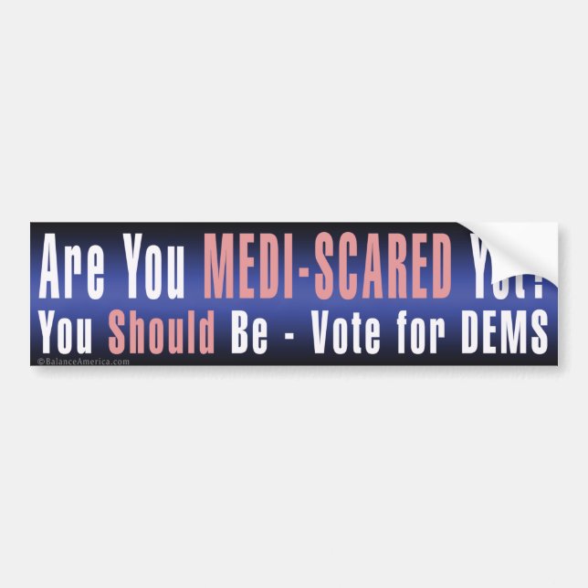 Medi-Scared Bumper Sticker 3 (Front)