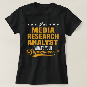 Media Research Analyst T-Shirt