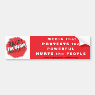 Media that Protects the Powerful bumper sticker--W Sticker