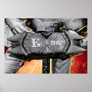 Mediaeval knight - Physics Made Easy Poster